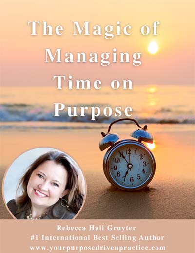 The Magic of Managing Time on Purpose cover
