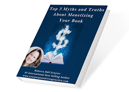 Top 3 Myths and Truths About Monetizing Your Book free ebook cover