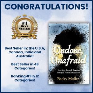 Undone, Unafraid by Becky Moller - Best Seller