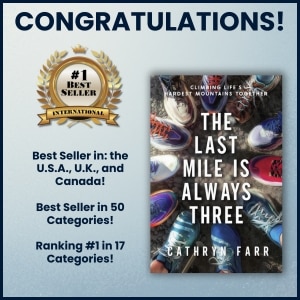 Last Mile is Always Three - Cathryn Farr