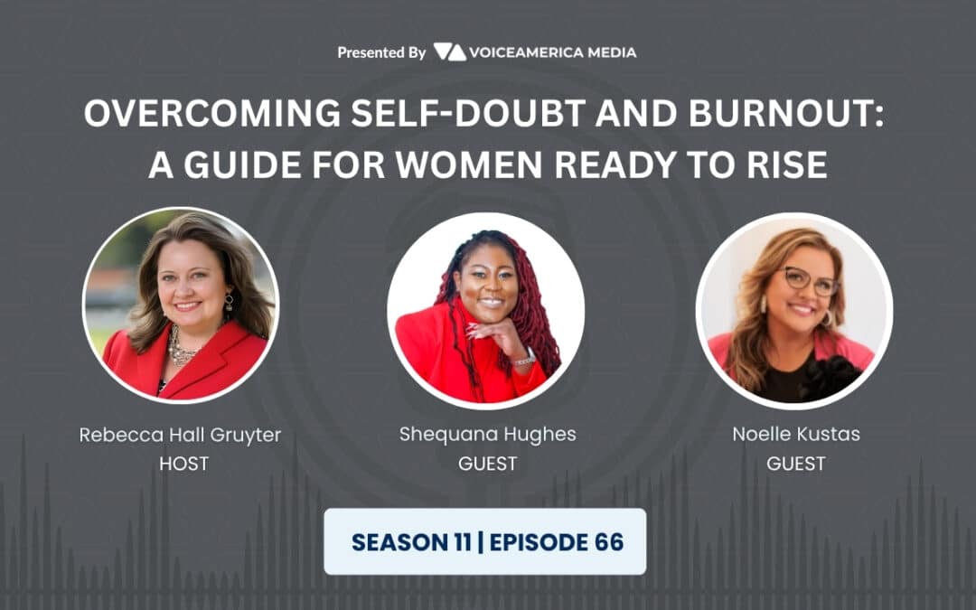 Overcoming Self-Doubt and Burnout: The Shift That Helps You Rise Again